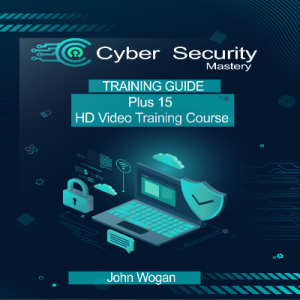 Cyber Security Mastery Training Guide